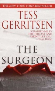 The Surgeon - Book 1 Rizzoli & Isles Mystery Series