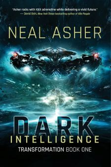 Dark Intelligence - Neal Asher
