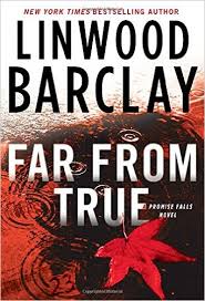 Far From True - Linwood Barclay