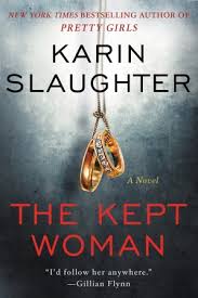 The Kept Woman - Karin Slaughter