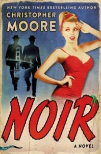 Noir - Chrostopher Moore