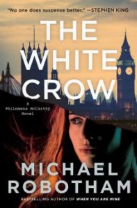 THe White Crow - Philomena McCarthy #2)- Michael Robotham